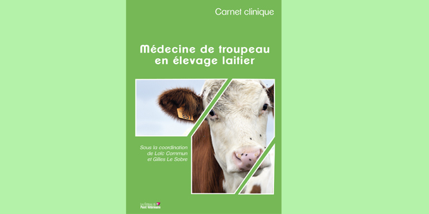 Couverture du carnet clinique de médecine de troupeau en élevage laitier