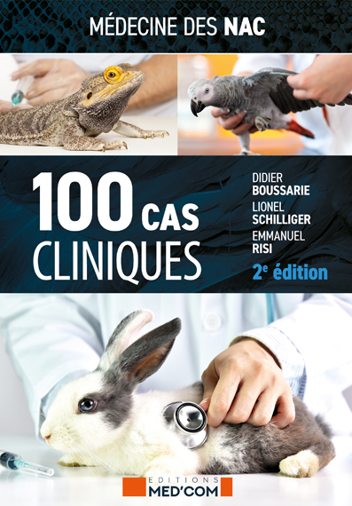 Médecine des NAC - 100 cas cliniques