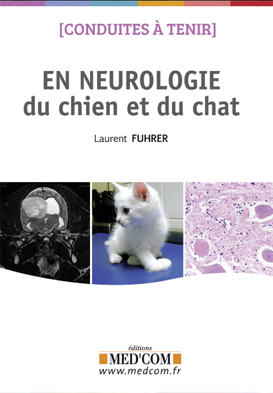 Conduite à tenir en neurologie du chien et du chat