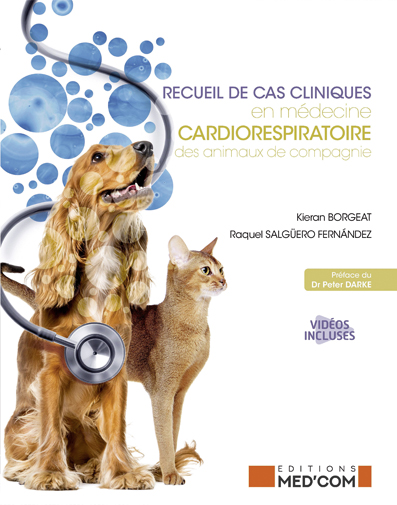 Recueil de cas cliniques en médecine cardiorespiraroire des animaux de compagnie